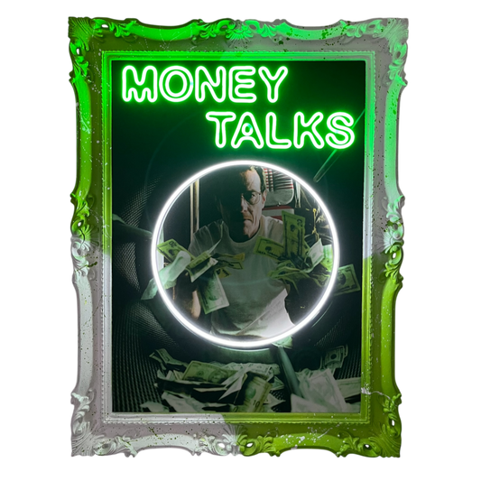 "MONEY TALKS"